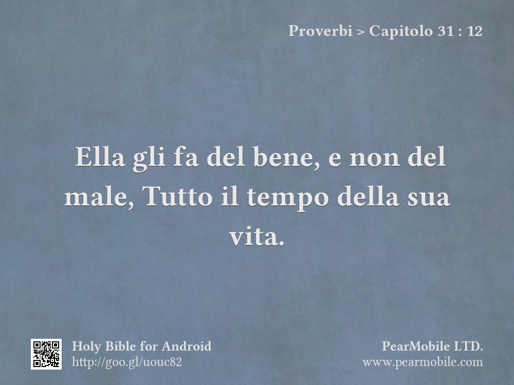 Proverbi, Capitolo 31:12